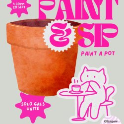 Paint & Sip: Paint Your Own Plant Pot