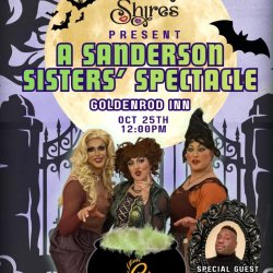 The Sanderson Sister Spectacular- A Drag Brunch Experience!