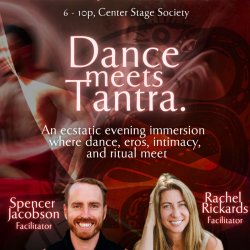 Dance Meets Tantra: An Ecstatic Evening