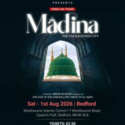 UK TOUR - Madina The Enlightened City Bedford