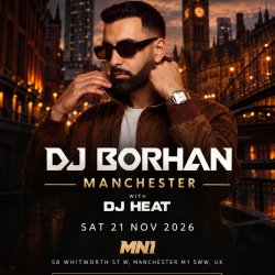 DJ BORHAN in Manchester 🇬🇧