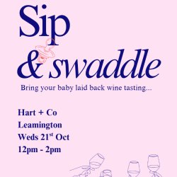 Sip & Swaddle - Weds 21st Oct