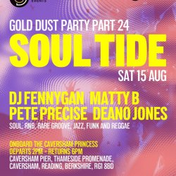 GOLD DUST PARTY PART 24 "SOUL TIDE"