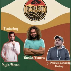 Image shows comedians advertising a comedy show that takes place on November 21st at Common Roots Brewing in Glens Falls NY.  tickets.revhouselive.com