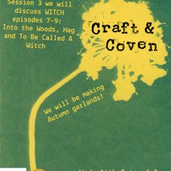 Craft & Coven Session 3