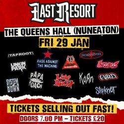 Last Resort - Nu Metal Tribute at The Queens Hall (Nuneaton)
