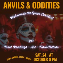 Anvils & Oddities: A 21+ Queer Halloween Party