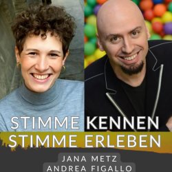 Stimme kennen, Stimme erleben... with Jana Metz.