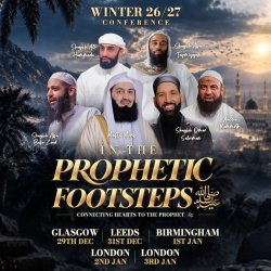 Birmingham | Winter Conference 26/27 | IN THE PROPHETIC FOOTSTEPS ﷺ | Light Upon Light Global