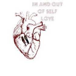 In and Out of (self) Love - Embodied Movement, Yoga, and Clowning Around