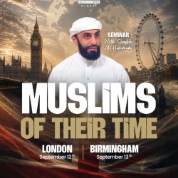 Muslims of Their Time – London | Seminar with Shaykh Ali Hammuda