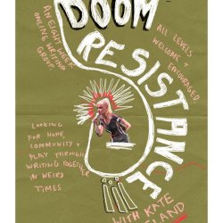 DOOM RESISTANCE (wednesday class) with kate ireland