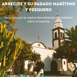 Arrecife y su pasado marítimo y pesquero