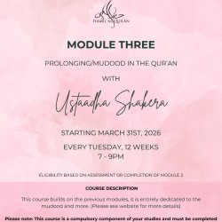 Tajweed Module 3 SISTERS (Tuesdays 7-9PM  Ustadha Shaakera)