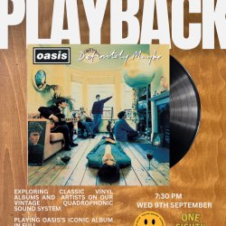 PLAYBACK - Oasis 'Definitely Maybe'