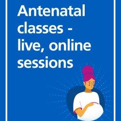 Antenatal classes - live, online sessions
