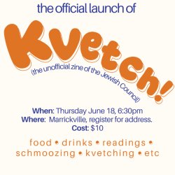 Kvetch Zine Launch - Gadigal/Sydney