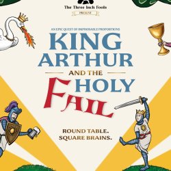 King Arthur and the Holy Fail