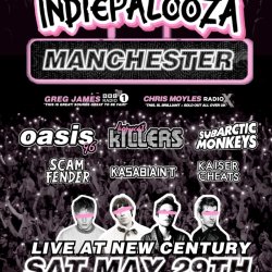 MANCHESTER - New Century Hall - Indiepalooza - "the UK's BEST Indie Festival