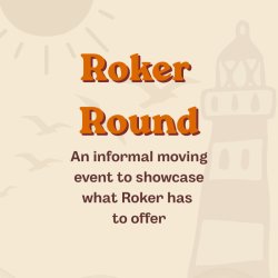 Roker Round