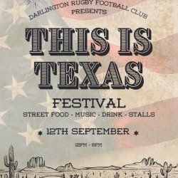 🤠 Darlington RFC presents  🔥 THIS IS TEXAS 🔥🐄