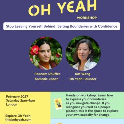 Workshop: Stop Leaving Yourself Behind: Setting Boundaries with Confidence