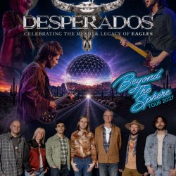 MUSIC: DESPERADOS: Beyond The Sphere Tour 2027