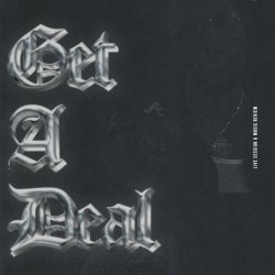 “Get A Deal” Music Review Live