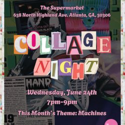 Collage Night ~ June