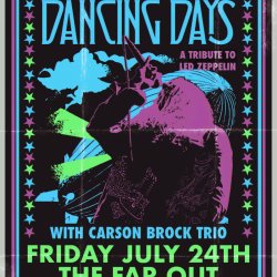 Dancing Days - A Tribute to Led Zeppelin w/ Carson Brock Trio at The Far Out Lounge