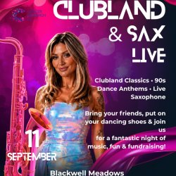 🎷🎶 Clubland Live & Sax – Friday 11th September 🎶🎷 - Fundraising for Cancer Research Uk