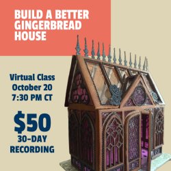 Build a Better Gingerbread House