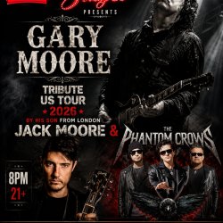 GARY MOORE TRIBUTE BY JACK MOORE & THE PHANTOM CROWS