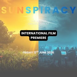 Sunspiracy - Ickonic Original Film - INTERNATIONAL PREMIERE AND LIVE Q&A (Birmingham, England)