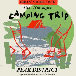 Girls' Night Out Camping Trip, Peak District