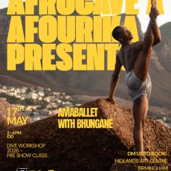 AFROCAVE X AFOURIKA: AMABALLET WITH BHUNGANE