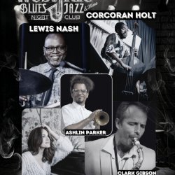 World Class Jazz: Corcoran Holt, Lewis Nash, Ashlin Parker, Rachel Eckroth, Clark Gibson