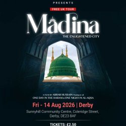 UK TOUR - Madina The Enlightened City Derby