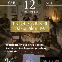 🍻 Oltre la Birra: Fresche & Ribelli Basta Pils e IPA: degustazione guidata di birre sorprendenti