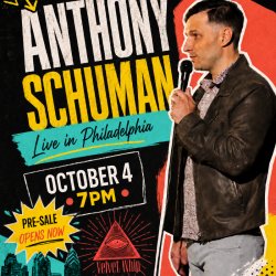 "Anthony Schuman: Live in Philadelphia