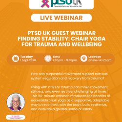 PTSD UK Guest Webinar - Finding Stability: Chair Yoga for Trauma and Wellbeing