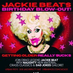 Jackie Beat Birthday Blow-Out!