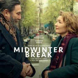 Midwinter Break (Cert 12)