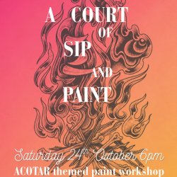 A Court of Sip and Paint