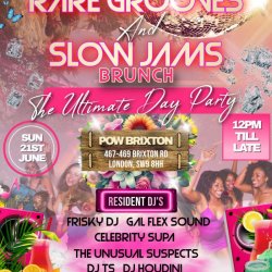 RARE GROOVES & SLOW JAMS BRUNCH – THE ULTIMATE DAY PARTY