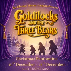 Goldilocks and the Three Bears Pantomime