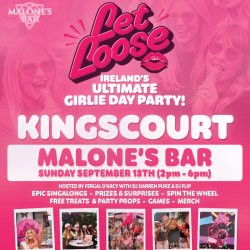 Let Loose - The Ultimate Girlie Day Party at Malone’s Bar - Kingscourt