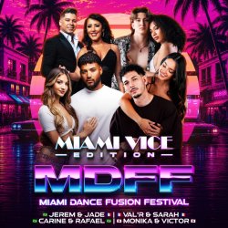 Miami Dance Fusion Festival 2027 - BSKZ "Miami Vice" Edition 🕶️