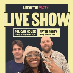 Life of the Party LIVE