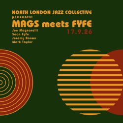 NLJC Presents: Mags meets Fyfe @ Scolt Head 17.9.26